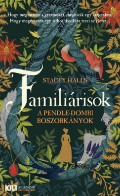 Stacey Halls - Halls Stacey - Familirisok - A pendle-dombi boszorknyok