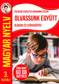 �gyesedj, okosodj: Olvassunk egy�tt - Olvas�s �s sz�veg�rt�s 3. oszt�ly