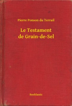 Le Testament de Grain-de-Sel
