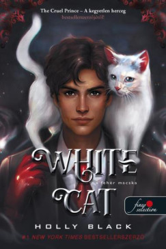 Holly Black - White Cat - A Fehr Macska