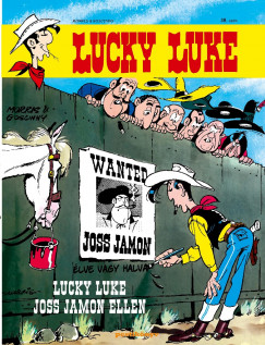 Ren Goscinny - Lucky Luke 38. - Lucky Luke Joss Jamon ellen