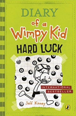 Jeff Kinney - Diary of a Wimpy Kid: Hard Luck