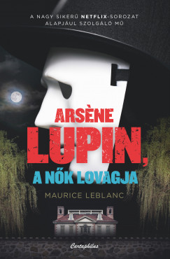 Arsene Lupin a nk lovagja