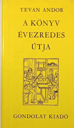 A k�nyv �vezredes �tja