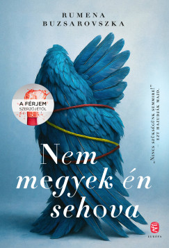 Nem megyek �n sehova