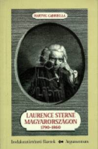 Hartvig Gabriella - Laurence Sterne Magyarorszgon 1790-1860
