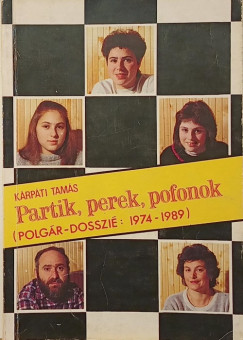 Partik, perek, pofonok - dediklt