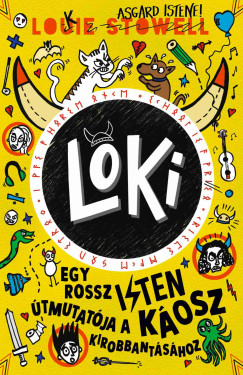 Loki 5. - Egy rossz isten �tmutat�ja a k�osz kirobbant�s�hoz