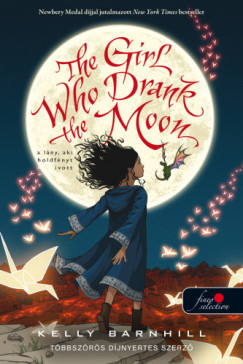 The Girl Who Drank the Moon - A lny, aki holdfnyt ivott