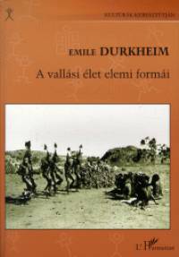 mile Durkheim - A vallsi let elemi formi