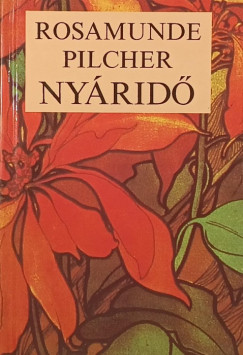 Rosamunde Pilcher - Nyáridő