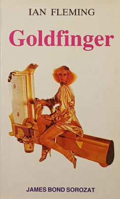 Ian Fleming - Goldfinger
