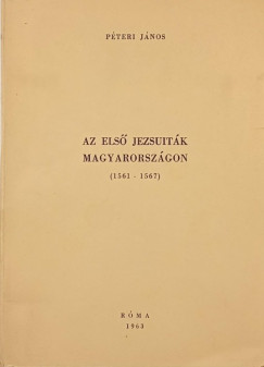 Az els� jezsuit�k Magyarorsz�gon