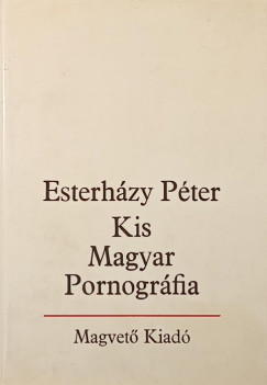 Kis Magyar Pornogr�fia