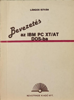 Bevezets az IBM PC XT/AT DOS-ba