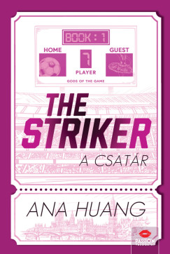 Ana Huang - The Striker - A csatr