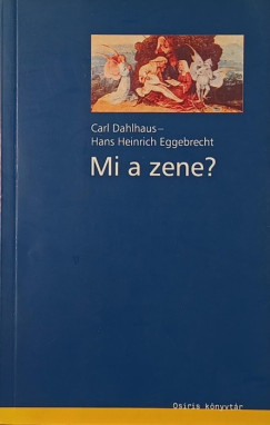 Mi a zene?