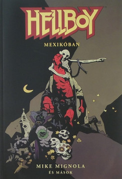 Hellboy: Mexikban