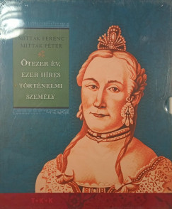 �tezer �v, ezer h�res t�rt�nelmi szem�ly