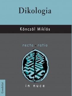 Knczl Mikls - Dikologia