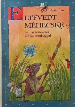 Eltvedt mhecske s ms trtnetek bibliai tanulsggal