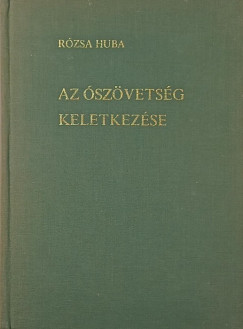 Az �sz�vets�g keletkez�se