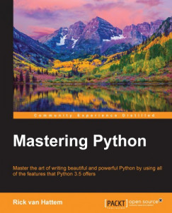 Rick van Hattem - Mastering Python