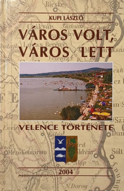 V�ros volt, v�ros lett