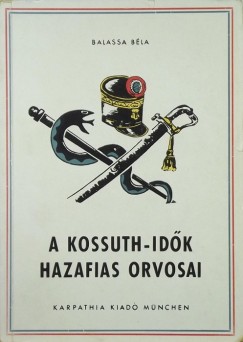A Kossuth-idk hazafias orvosai