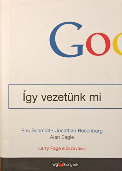 Google - gy vezetnk mi