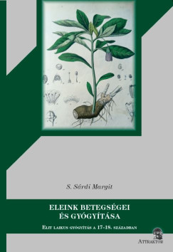 Eleink betegs�gei �s gy�gy�t�sa