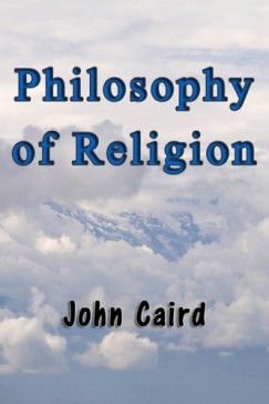 John Caird - Philosophy of Religion