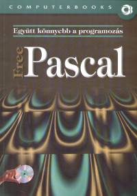 Egytt knnyebb a programozs - Free Pascal