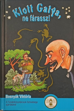 Klott Gatya, ne frassz!