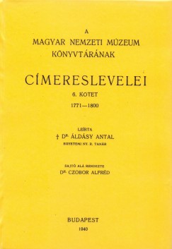 A Magyar Nemzeti Mzeum knyvtrnak cmereslevelei VI. 1771-1800.