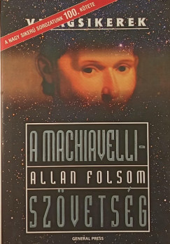 Allan Folsom - A Machiavelli-szvetsg