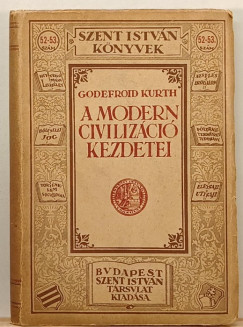 A modern civilizci kezdetei