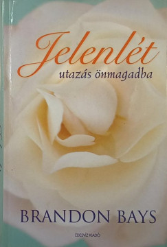 Jelenl�t: utaz�s �nmagadba