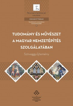 Tudomny s mvszet a magyar nemzetpts szolglatban
