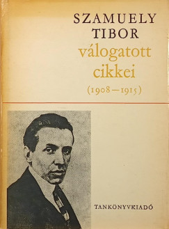 Szamuely Tibor vlogatott cikkei