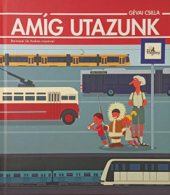 Am�g utazunk