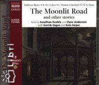 Ambrose Bierce - B.M. Croker - The Moonlit Road and other stories