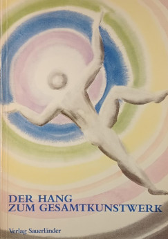 Harald Szeemann   (Szerk.) - Der Hang zum Gesamtkunstwerk