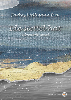 Farkas Wellmann va - Ide siettk ht