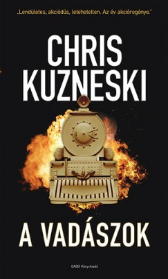 Chris Kuzneski - A vadszok