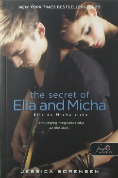The secret of Ella and Micha - Ella s Micha titka (A titok 1.)