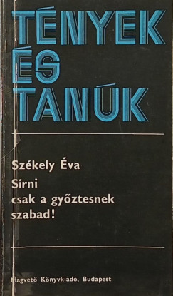 Srni csak a gyztesnek szabad!