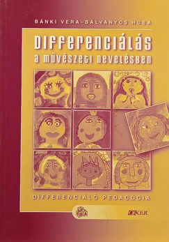 Differencils a mvszeti nevelsben