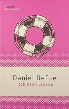 Daniel Defoe - Robinson Crusoe