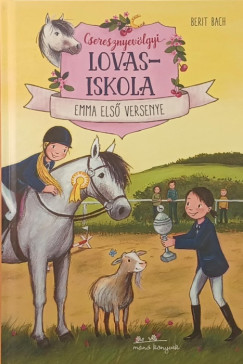 Cseresznyev�lgyi Lovasiskola 2. - Emma els� versenye